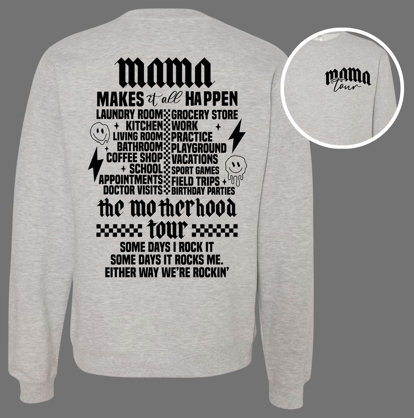 Mama Tour Crewneck Sweatshirt