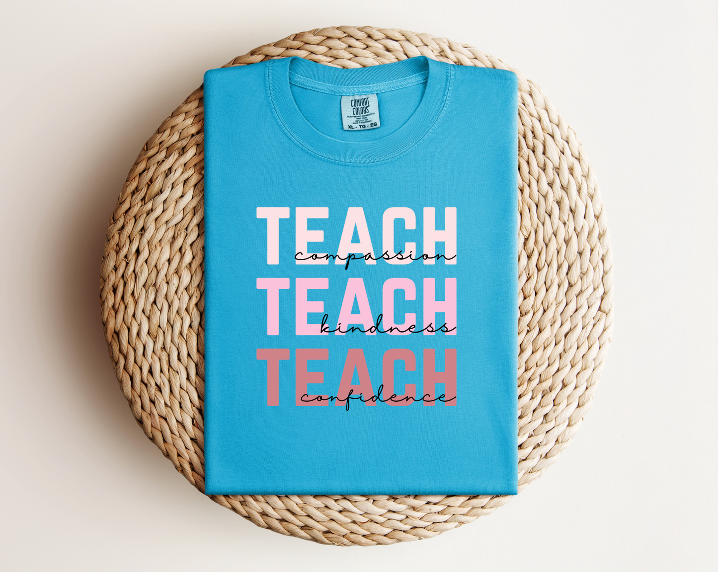 Teach Compassion, Teach Kindness, Teach Confidence T-Shirt *Pink Edition*